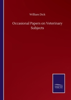 Occasional papers on veterinary subjects 1172260214 Book Cover