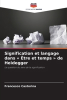 Signification et langage dans Être et temps de Heidegger (French Edition) 6209924050 Book Cover