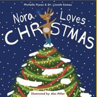 Nora Loves Christmas 1797762311 Book Cover