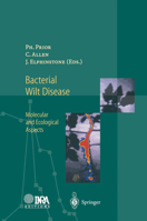 Bacterial Wilt Disease: Molecular and Ecological Aspects 3540638873 Book Cover