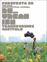 Re_urbanism: Transforming Capitals: The Yale Architectural Journal 0262511991 Book Cover