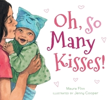 Oh, So Many Kisses 0358074274 Book Cover