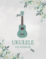 Ukulele Tab Notebook: Blank Ukulele Tablature Notebook, 8.5"x11", 110 Pages 1661461255 Book Cover