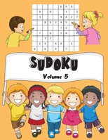 SUDOKU: Volume 5 | 150 Sudoku Bambini Sudoku Con Soluzioni | Facile | 1 Griglie Per Pagina | Grande Formato, 8,5 "x11". (Il Mio Sudoku Preferito Per I Bambini) (Italian Edition) B088431PRX Book Cover