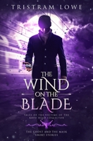 The Wind on the Blade: Tales of the Victims of the Kofu Head Collector 194639811X Book Cover