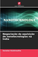 Negociação da aquisição de nanotecnologias na Índia (Portuguese Edition) 6203195669 Book Cover