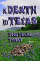 A Death in Texas 1603180516 Book Cover