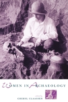 Women in Archaeology 0812215095 Book Cover