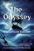The Odyssey (Classroom Edition): An Illustrated Retelling for Young Readers B0GQLDGN22 Book Cover