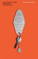 A Manual for Cleaning Women: Selected Stories (10th Anniversary Edition) 1250406056 Book Cover