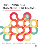 Designing and Managing Programs: An Effectiveness-Based Approach 141295195X Book Cover