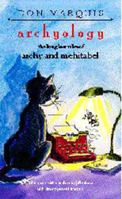 Archyology: The Long Lost Tales of Archy and Mehitabel 0874517451 Book Cover