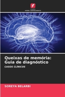 Queixas de memória: Guia de diagnóstico (Portuguese Edition) 6206602257 Book Cover