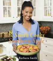 B. Smith Cooks Southern-Style 1416553541 Book Cover
