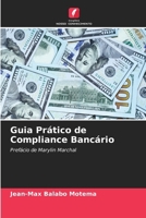 Guia Prático de Compliance Bancário (Portuguese Edition) 6205121107 Book Cover