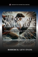 The Doctrine of Spiritual Warfare: Understanding the Enemy of the Christian (Kingdom Discipleship) 1088225225 Book Cover