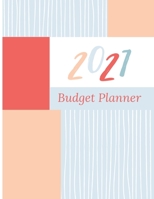 2021 Budget Planner: Weekly and Monthly Planner 2021 - Amazing Budget notebook - Finance journal for everyone - Budget expense tracker 0182086887 Book Cover