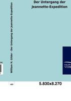 Der Untergang Der Jeannette-Expedition 3864446805 Book Cover