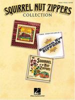 Squirrel Nut Zippers Collection 0634017837 Book Cover