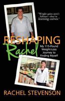 Reshaping Rachel 194475900X Book Cover