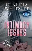 Intimacy Issues 0991643062 Book Cover