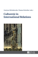 Culture(s) in International Relations 3631679025 Book Cover