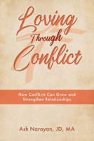 Loving through Conflict B0BHFY18YL Book Cover