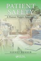Patient Safety: A Human Factors Approach 1439852251 Book Cover