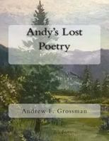 Andy's Lost Poetry 1500930466 Book Cover