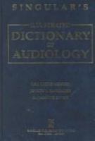 Singular's Illustrated Dictionary of Audiology 1565939506 Book Cover