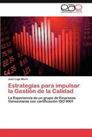 Estrategias Para Impulsar La Gestion de La Calidad 3848477890 Book Cover