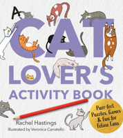 Color Me a Cat Person: A Purr-fectly Fun Activity Book for Cat People (Survival Activity Books) 076039783X Book Cover