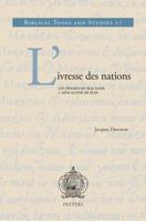 L'Ivresse Des Nations: Les Figures Du Mal Dans L'Apocalypse de Jean 9042929189 Book Cover