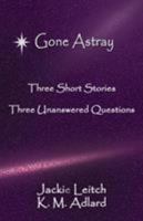 Gone Astray 1911425358 Book Cover