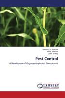 Pest Control: A New Aspect of Organophosphorus Coumpound 3659579394 Book Cover
