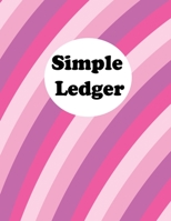 Simple Ledger: Cash Book Accounts Bookkeeping Simple Income Expense | Book Accounting Ledger Book Simple for Bookkeeping Journal for Small Business ... and Expenses | Simple Cash Book Easy Accounts 1658573080 Book Cover