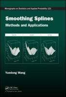 Monographs on Statistics and Applied Probability 121: Smoothing Splines: Methods and Applications 1420077554 Book Cover