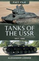 Tanks of the USSR 1917-1945 147389137X Book Cover