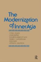 The Modernization of Inner Asia 0873327799 Book Cover