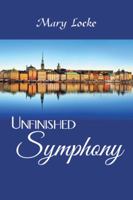Unfinished Symphony 1546231536 Book Cover