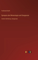 Synopsis der Mineralogie und Geognosie: Zweite Abtheilung: Geognosie 3368611240 Book Cover