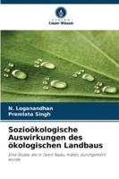 Sozioökologische Auswirkungen des ökologischen Landbaus 6209304249 Book Cover
