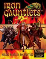 Iron Gauntlets Classic Reprint 1938270193 Book Cover