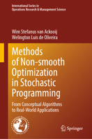 Methods of Nonsmooth Optimization in Stochastic Programming: From Conceptual Algorithms to Real-World Applications (International Series in Operations Research & Management Science, 363) 3031848365 Book Cover