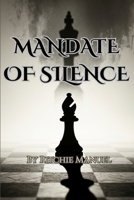 Mandate of Silence B0FNMW5C5Y Book Cover