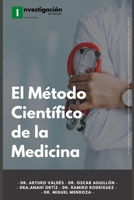 El Método Científico de la Medicina B08ZQDKBP2 Book Cover