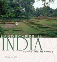 Landscapes in India: Forms And Meanings 0870818155 Book Cover