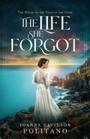 The Life She Forgot 1969773006 Book Cover