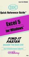 Excel 5 for Windows (DDC Quick Reference Guide) (Ddc Quick Reference Guide) 1562431161 Book Cover