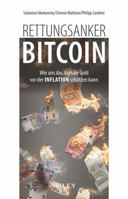 Rettungsanker Bitcoin: Wie uns das digitale Gold vor der Inflation schützen kann 3527511288 Book Cover